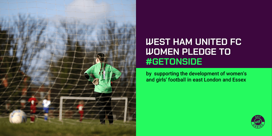 WEST HAM WOMEN TARGET GRASSROOTS IMPACT WITH FOUR #GETONSIDE PLEDGES