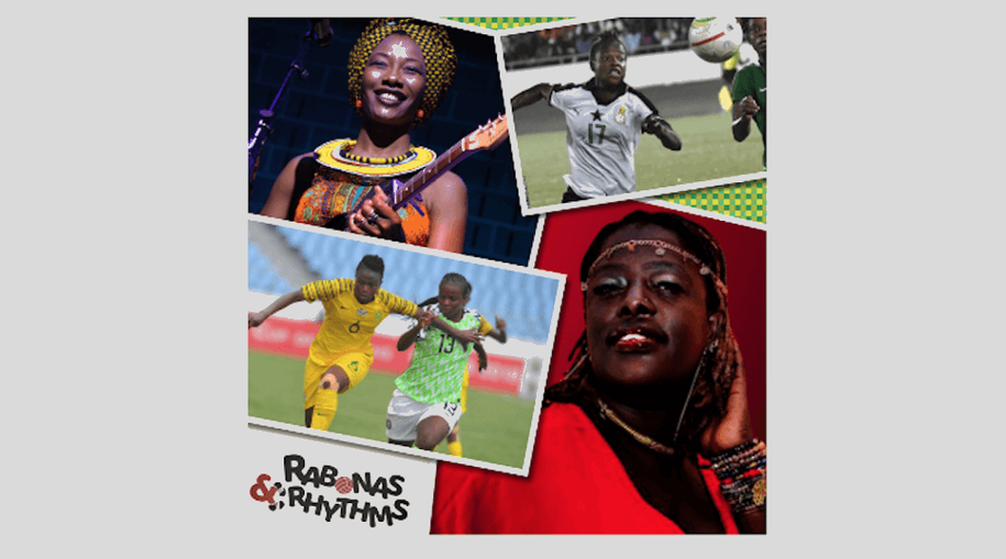 Women of Africa Special - take a listen to latest Rabonas & Rhythms podcast