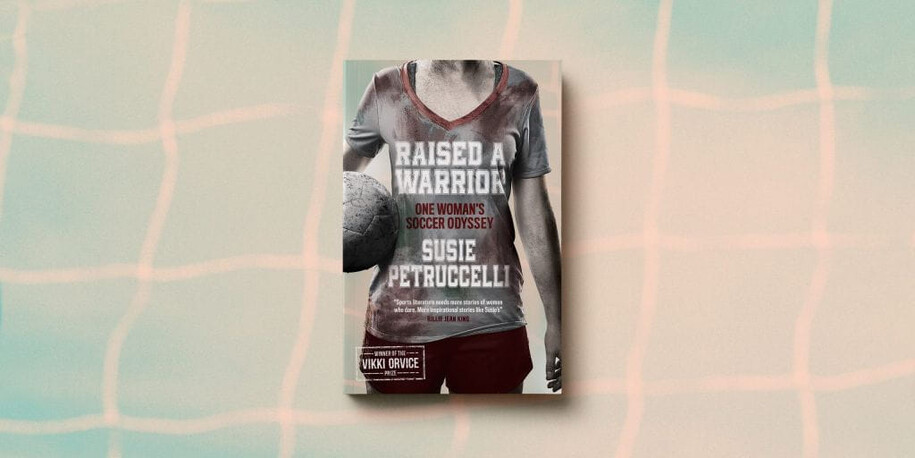 'Raised a Warrior' - special offer to buy the Vikki Orvice Prize-winning book by Susie Petruccelli