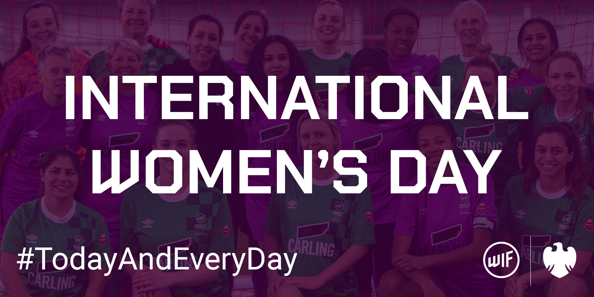 WOMEN IN FOOTBALL UNITE WITH UK BROADCASTERS TO CELEBRATE AND SUPPORT WOMEN #TODAYANDEVERYDAY